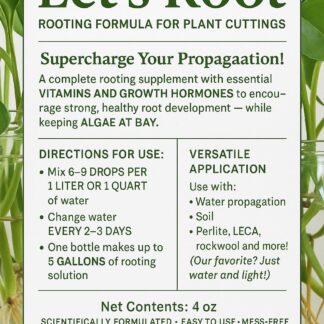 Let’s Root Plant Cutting Rooting Formula | 4 oz Bottle | Propagation Supplement for Water, Soil, LECA
